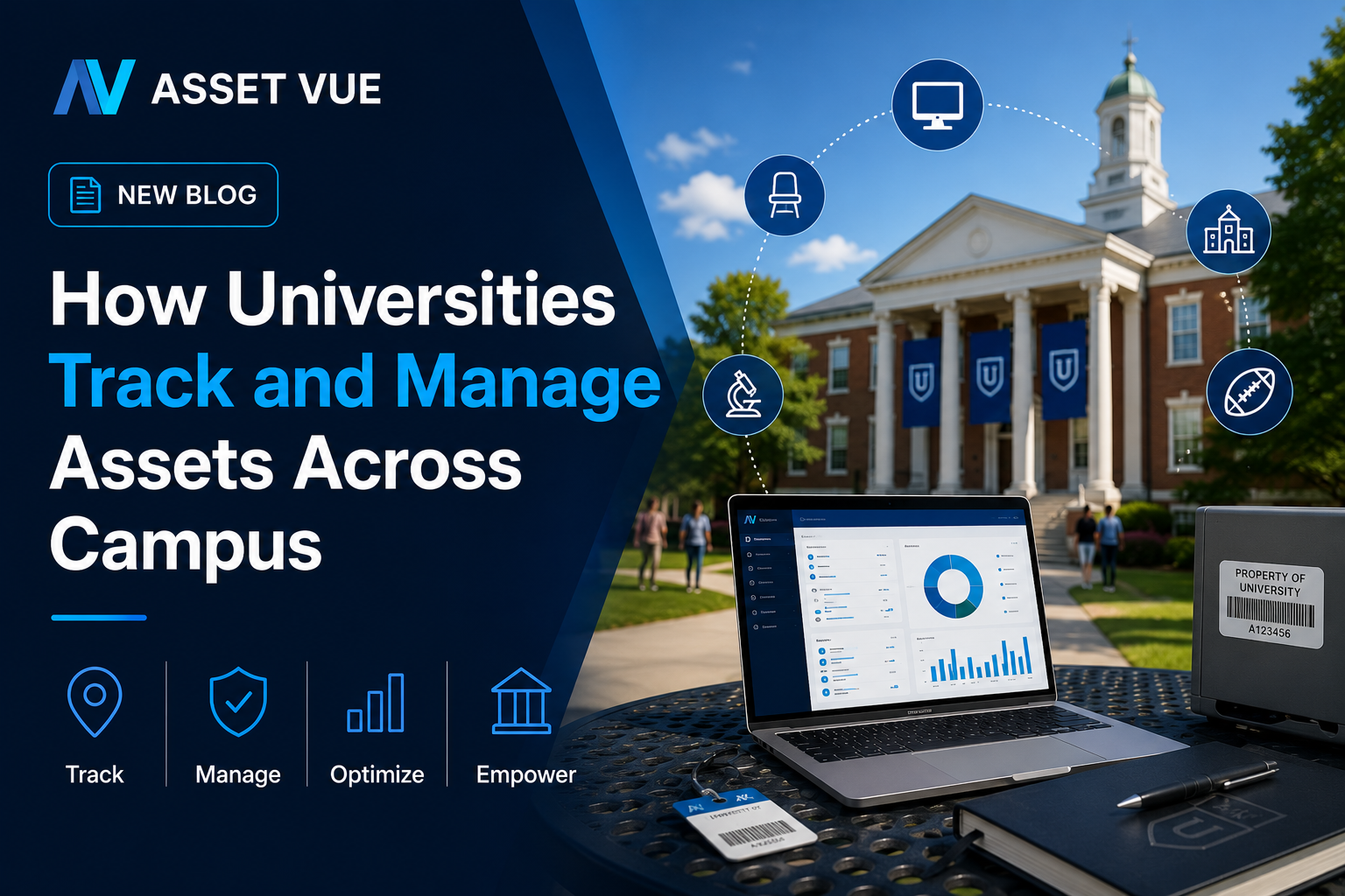 University Asset Management: Track Assets Across Campus